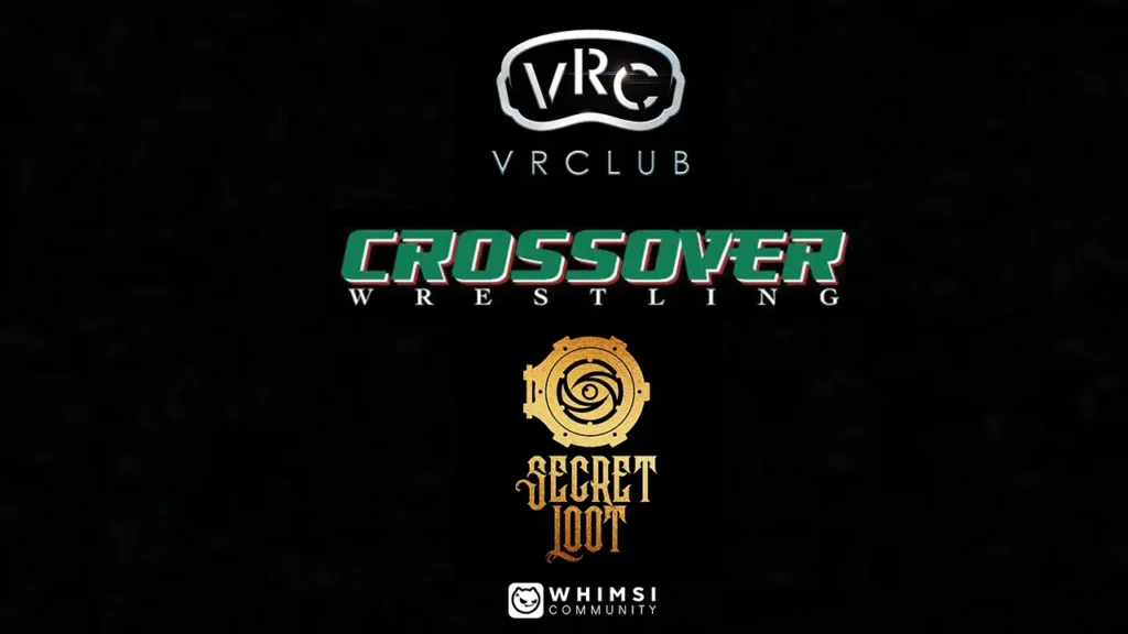 Whimsi Community collaborazioni VRClub Crossover Wrestling Secret Loot